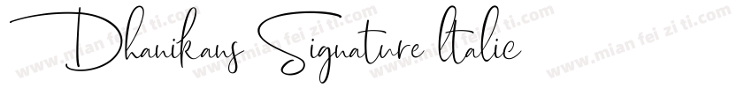 Dhanikans Signature ltalic字体转换